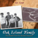 Oak Island Family: The Restall Hunt for Buried Treasure