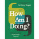 How Am I Doing?: 40 Conversations to Have with Yourself (A Guide to Self-Care, Healing, Purpose, and Intention)