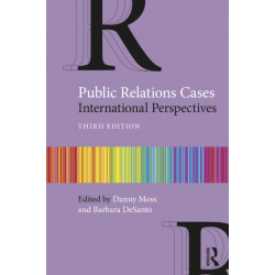 Public Relations Cases: International Perspectives