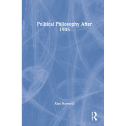 Political Philosophy After 1945