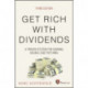 Get Rich with Dividends: A Proven System for Earning Double-Digit Returns