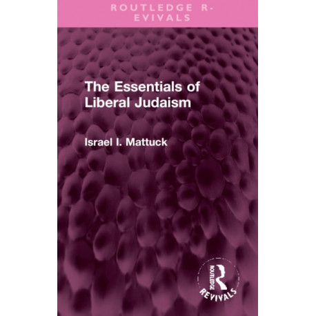 The Essentials of Liberal Judaism