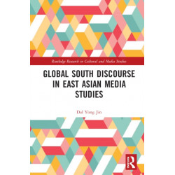Global South Discourse in East Asian Media Studies