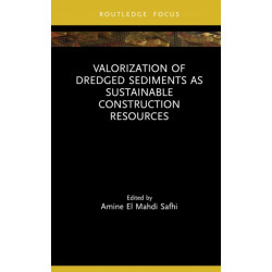 Valorization of Dredged Sediments as Sustainable Construction Resources