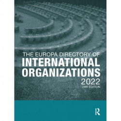 The Europa Directory of International Organizations 2022