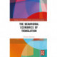 The Behavioral Economics of Translation