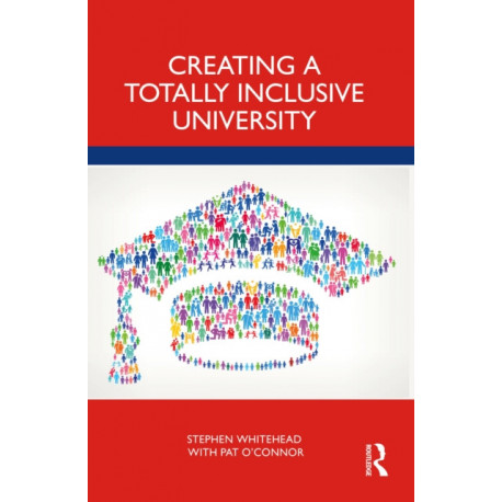 Creating a Totally Inclusive University