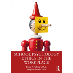 School Psychology Ethics in the Workplace