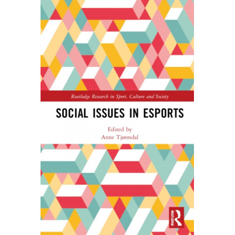 Social Issues in Esports