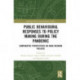 Public Behavioural Responses to Policy Making during the Pandemic: Comparative Perspectives on Mask-Wearing Policies