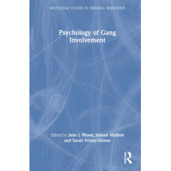 Psychology of Gang Involvement