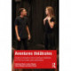 Aventures theatrales: Guide d’utilisation de la pratique theatrale en FLE au niveau post-secondaire