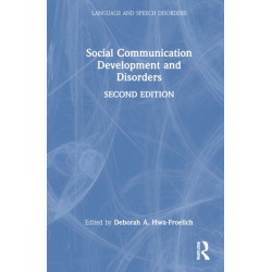 Social Communication Development and Disorders