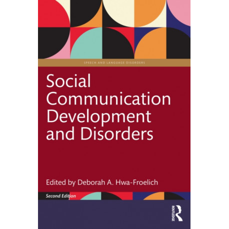 Social Communication Development and Disorders