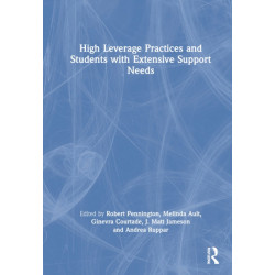 High Leverage Practices and Students with Extensive Support Needs: A Co-publication with the Council for Exceptional Children