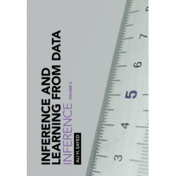 Inference and Learning from Data: Volume 2: Inference