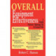 Overall Equipment Effectiveness: A Powerful Production/Maintenance Tool for Increased Profits