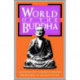 World of the Buddha: An Introduction to the Buddhist Literature