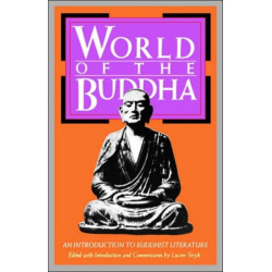 World of the Buddha: An Introduction to the Buddhist Literature