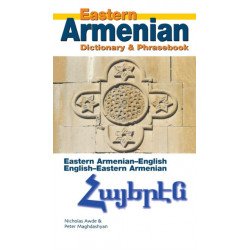 Eastern Armenian-English/English-Eastern Armenian Dictionary & Phrasebook