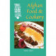 Afghan Food & Cookery