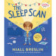The Sleep Scan: Includes mindfulness trick to help children sleep