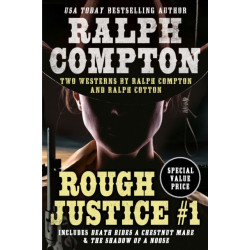 Ralph Compton Double: Rough Justice -1