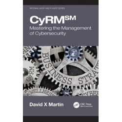 CyRM: Mastering the Management of Cybersecurity