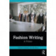Fashion Writing: A Primer