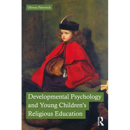 Developmental Psychology and Young Children’s Religious Education