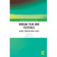 Korean Film and Festivals: Global Transcultural Flows