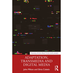 Translation, Adaptation and Digital Media