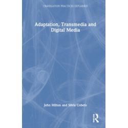 Translation, Adaptation and Digital Media