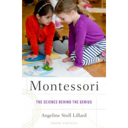 Montessori: The Science Behind the Genius