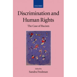 Discrimination and Human Rights: The Case of Racism