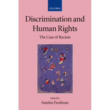 Discrimination and Human Rights: The Case of Racism
