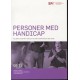 Personer med handicap: Helbred, beskæftigelse og førtidspension 1995-2008