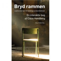 Bryd rammen: livet er for kort til kedelige præsentationer