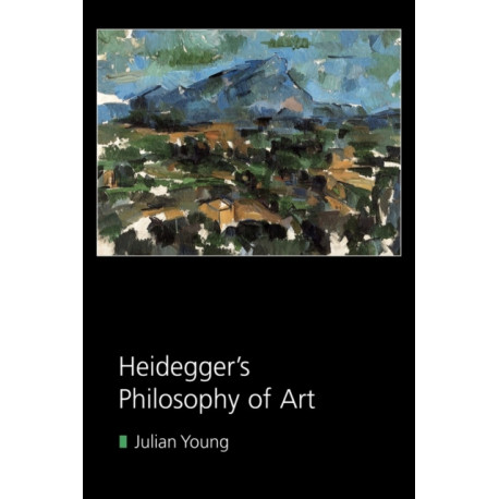 Heidegger's Philosophy of Art