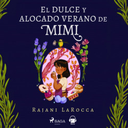 El dulce y alocado verano de Mimi