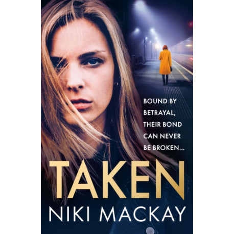 Taken