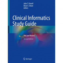 Clinical Informatics Study Guide: Text and Review