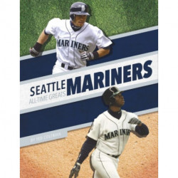 Seattle Mariners All-Time Greats