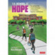 The School of Hope: The Journey From Trauma and Anxiety to Achievement, Happiness, and Resilience
