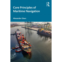 Core Principles of Maritime Navigation
