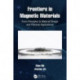 Frontiers in Magnetic Materials: From Principles to Material Design and Practical Applications