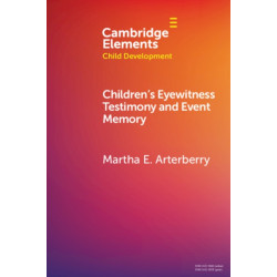 Children's Eyewitness Testimony and Event Memory