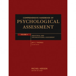 Comprehensive Handbook of Psychological Assessment, Volume 4: Industrial and Organizational Assessment