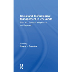 Socialtechnological Man: Past and Present, Indigenous and Imposed