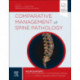 Comparative Management of Spine Pathology
